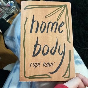 Home Body by Rupi Kaur